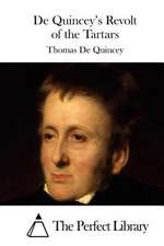 de Quincey's Revolt of the Tartars