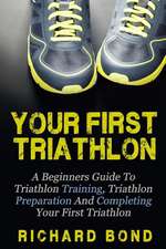 Your First Triathlon