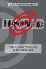 Bullseye Marriage