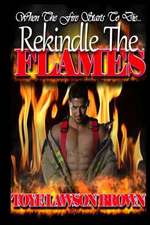 Rekindle the Flames