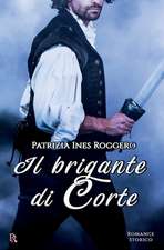 Il Brigante Di Corte