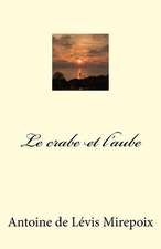 Le Crabe Et L'Aube