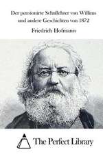 Der Pensionirte Schullehrer Von Willims Und Andere Geschichten Von 1872