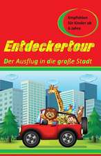 Entdeckertour