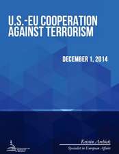 U.S.-Eu Cooperation Against Terrorism