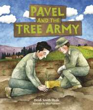 Pavel and the Tree Army