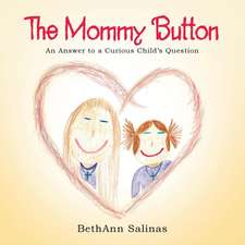 The Mommy Button