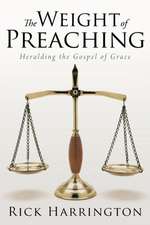 The Weight of Preaching