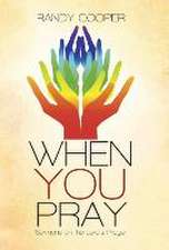 When You Pray