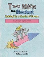 Two Mice on a Rocket Holding Up a Chunk of Cheese