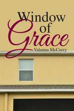 Window of Grace