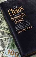 The Chaos of the Prosperity Gospel