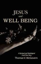 Jesus and Well Being