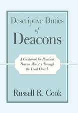 Descriptive Duties of Deacons