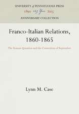 Franco–Italian Relations, 1860–1865 – The Roman Question and the Convention of September