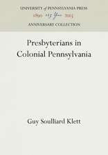 Presbyterians in Colonial Pennsylvania