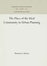 The Place of the Ideal Community in Urban Planning