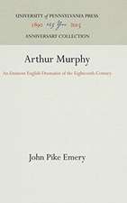 Arthur Murphy – An Eminent English Dramatist of the Eighteenth Century