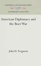 American Diplomacy and the Boer War