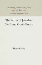 The Script of Jonathan Swift and Other Essays