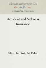 Accident and Sickness Insurance