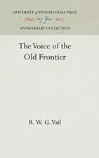 The Voice of the Old Frontier