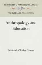 Anthropology and Education