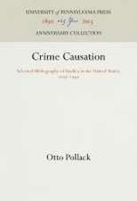 Crime Causation – Selected Bibliography of Studies in the United States, 1939–1949