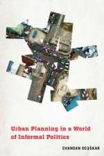 Urban Planning in a World of Informal Politics