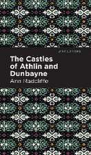 The Castles of Athlin and Dunbayne