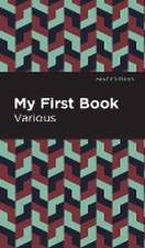 Editions, M: My First Book