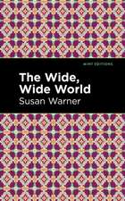 Warner, S: Wide, Wide World