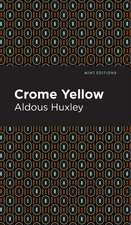 Crome Yellow