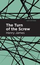 James, H: Turn of the Screw