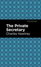 The Private Secretary