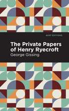 The Private Papers of Henry Ryecroft