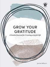 Grow Your Gratitude