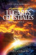 Explorando los Lugares Celestiales - Volumen 2