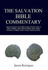 The Salvation Bible Commentary