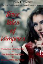 Three Tales of Vampires