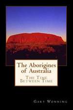 The Aborigines of Australia