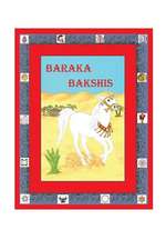 Baraka Bakshis