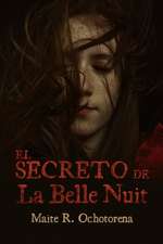 El Secreto de La Belle Nuit