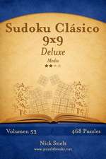 Sudoku Clasico 9x9 Deluxe - Medio - Volumen 53 - 468 Puzzles