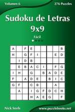 Sudoku de Letras 9x9 - Facil - Volumen 6 - 276 Puzzles