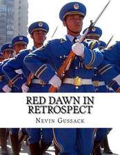 Red Dawn in Retrospect