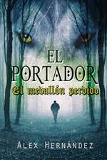 El Portador