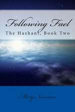 Following Fael