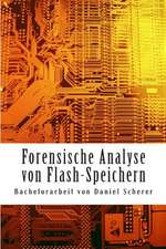 Forensische Analyse Von Flash-Speichern