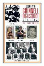 A Century of Grinnell High School Athletics